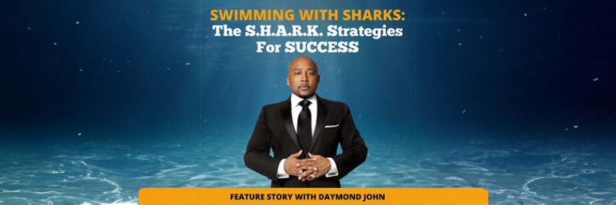 Swimming With The Sharks The S.H.A.R.K. Strategies For Success